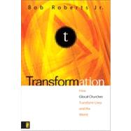 Transformation : How Glocal Churches Transform Lives and the World