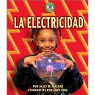 La Electricidad/Electricity