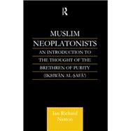 Muslim Neoplatonists: An Introduction to the Thought of the Brethren of Purity