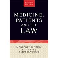 Medicine, patients and the law