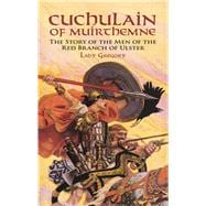 Cuchulain of Muirthemne