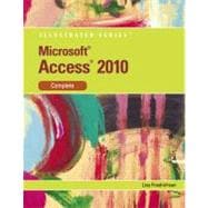 Microsoft Access 2010 Illustrated Complete