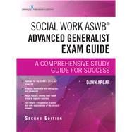 Social Work Aswb Advanced Generalist Exam Guide