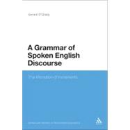 A Grammar of Spoken English Discourse The Intonation of Increments