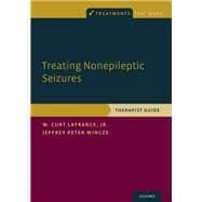 Treating Nonepileptic Seizures Therapist Guide