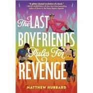 The Last Boyfriends Rules for Revenge book cover, ISBN 9780593707173