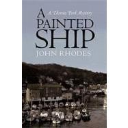 A Painted Ship: A Thomas Ford Mystery