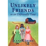 Unlikely Friends in an Unfriendly Time