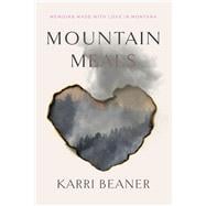 Mountain Meals Memoirs book cover, ISBN 9781667887173