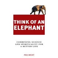 Think of an Elephant