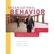 Organizational Behavior : Improving Performance and Commitment in the Workplace