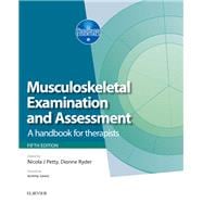 Musculoskeletal Examination and Assessment