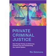 Private Criminal Justice
