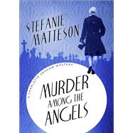 Murder Among the Angels