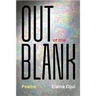 Out of the Blank
