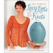 Lacy Little Knits Clingy, Soft & A Little Risque