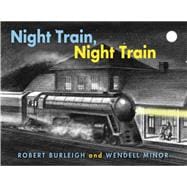 Night Train, Night Train