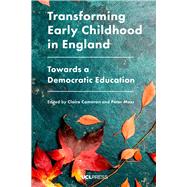 Transforming Early Childhood in England