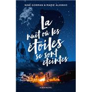 La Nuit où les étoiles se sont éteintes - tome 1