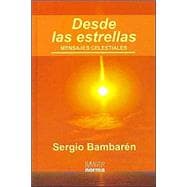 Desde Las Estrellas / From The Stars