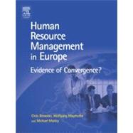 HRM in Europe : Evidence of Convergence?