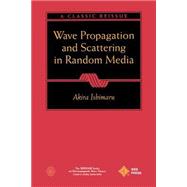 Wave Propagation and Scattering in Random Media