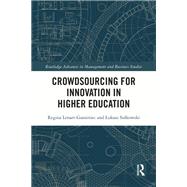Crowdsourcing for Innovation in Higher Education