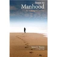 Steps to Manhood