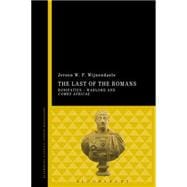 The Last of the Romans Bonifatius - warlord and Comes Africae