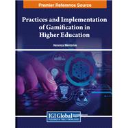 Practices and Implementation of Gamification in Higher Education