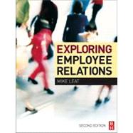 Exploring Employee Relations : An International Approach