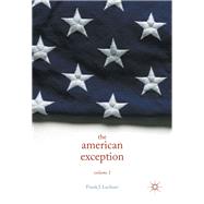 The American Exception, Volume 1