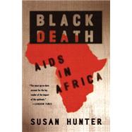 Black Death: AIDS in Africa