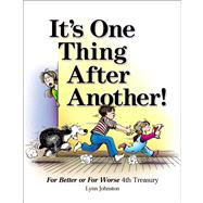 It's One Thing After Another! For Better or For Worse 4th Treasury