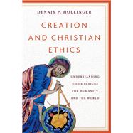 Creation and Christian Ethics