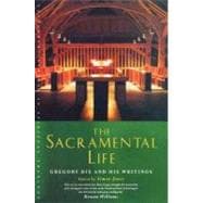 The Sacramental Life