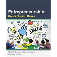 Entrepreneurship: Concepts and Cases