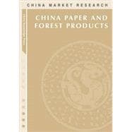 China Paper and Forest Products: Market Research Reports