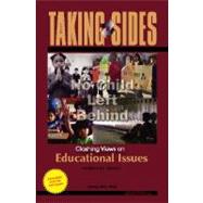 Taking Sides: Clashing Views on Educational Issues, Expanded