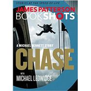 Chase: A BookShot A Michael Bennett Story
