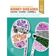 Diagnostic Pathology: Kidney Diseases E-Book