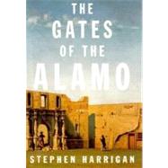 The Gates of the Alamo