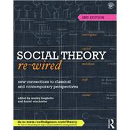 Social Theory Re-Wired