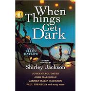 When Things Get Dark