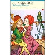 Selected Poems: John Skelton