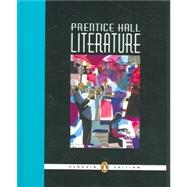 Prentice Hall Literature: Penguin Edition