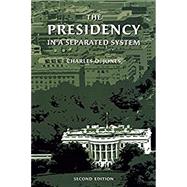 The Presidency In A Separated System