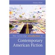 The Cambridge Introduction to Contemporary American Fiction