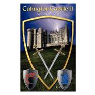Calington Castle II : Testing the Truth