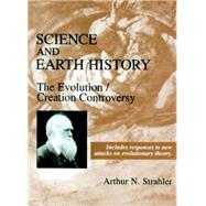Science and Earth History The Evolution/Creation Controversy